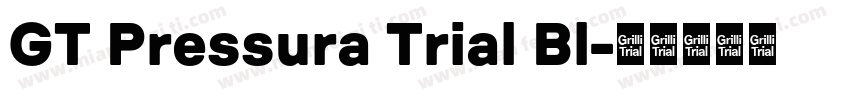 GT Pressura Trial Bl字体转换